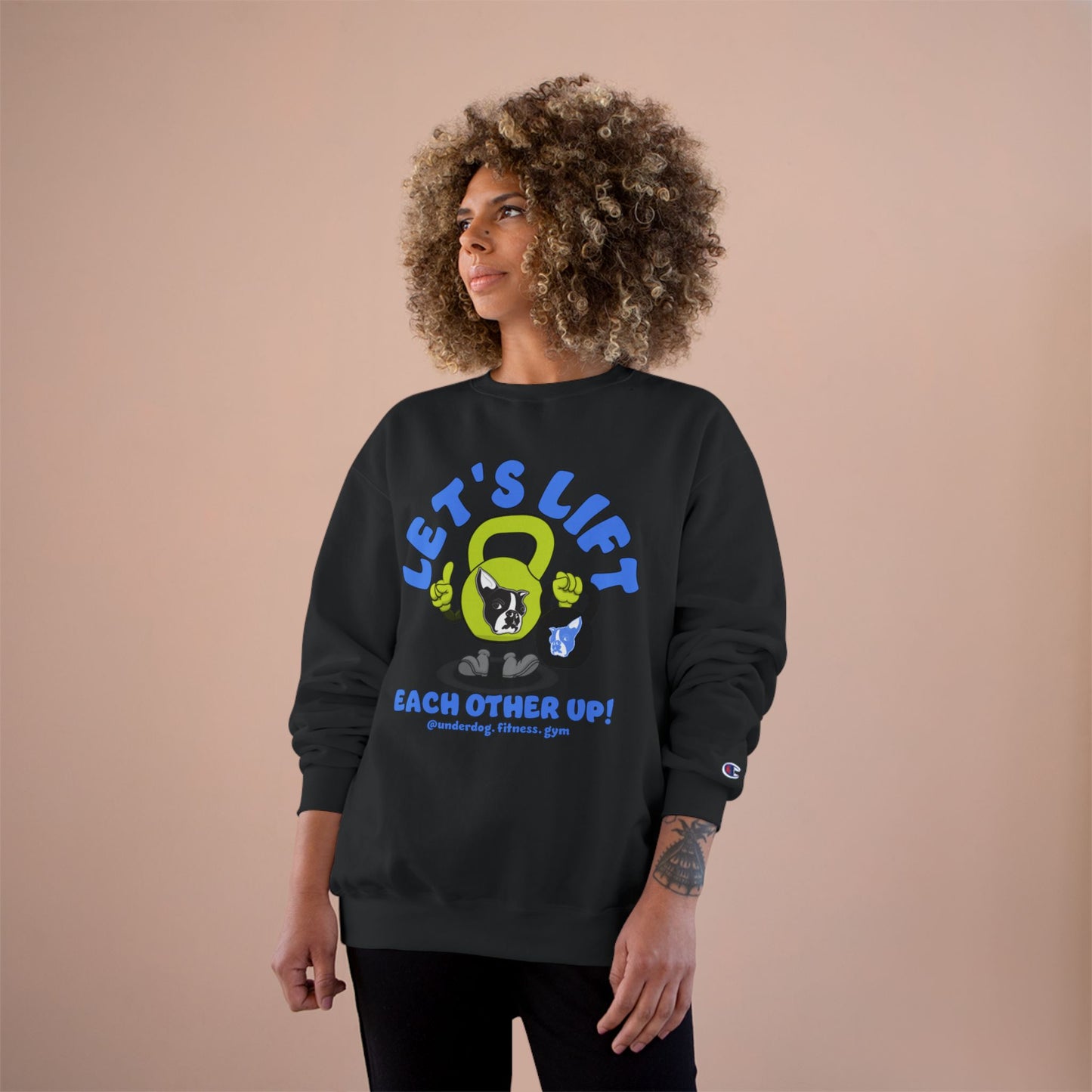 Let's Lift Each Other Up! Champion Crewneck