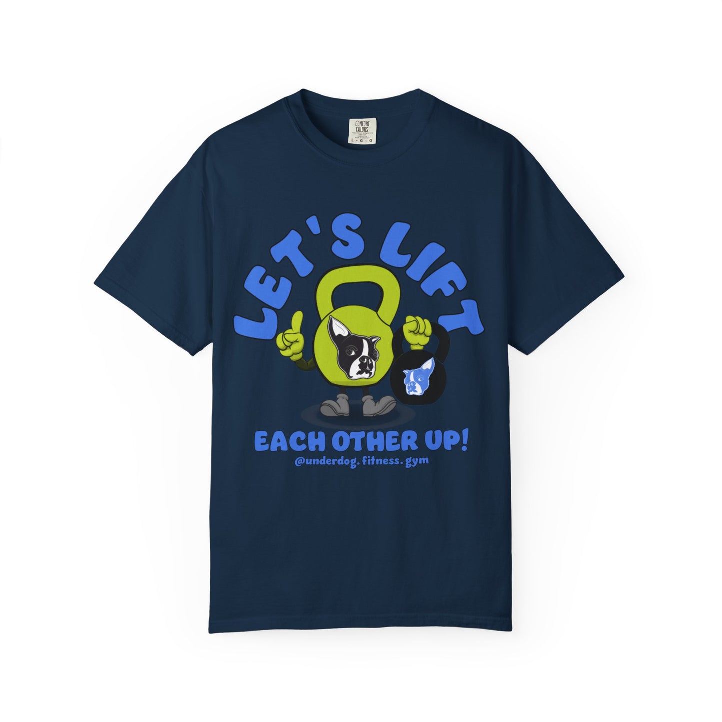 Let's Lift Each Other Up! T-shirt