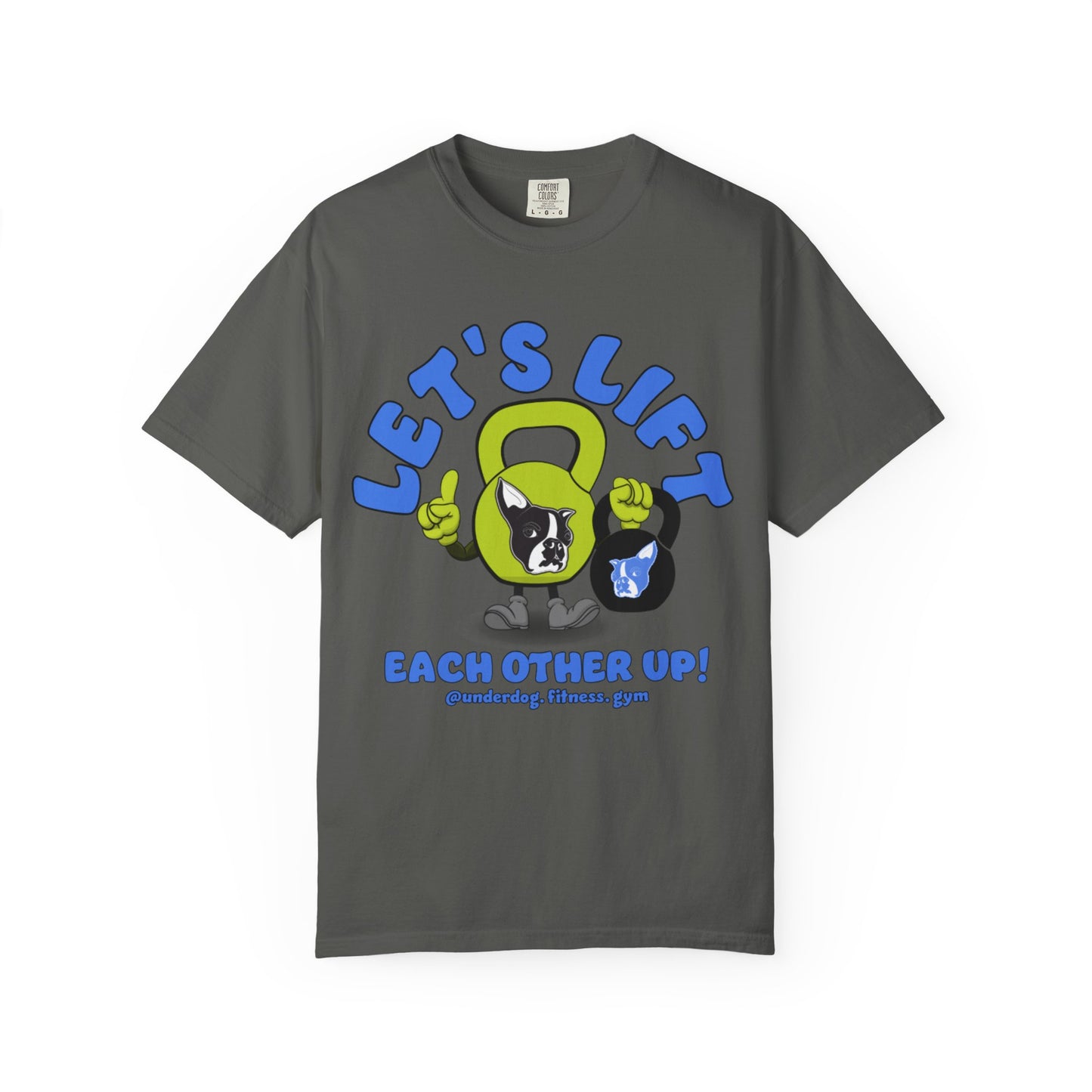 Let's Lift Each Other Up! T-shirt