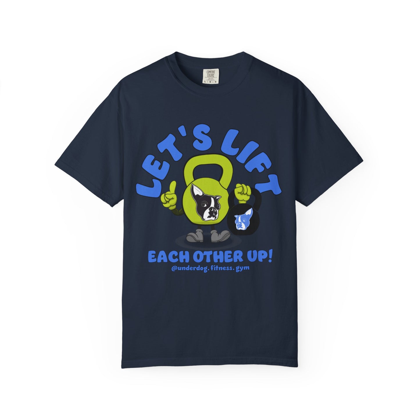 Let's Lift Each Other Up! T-shirt