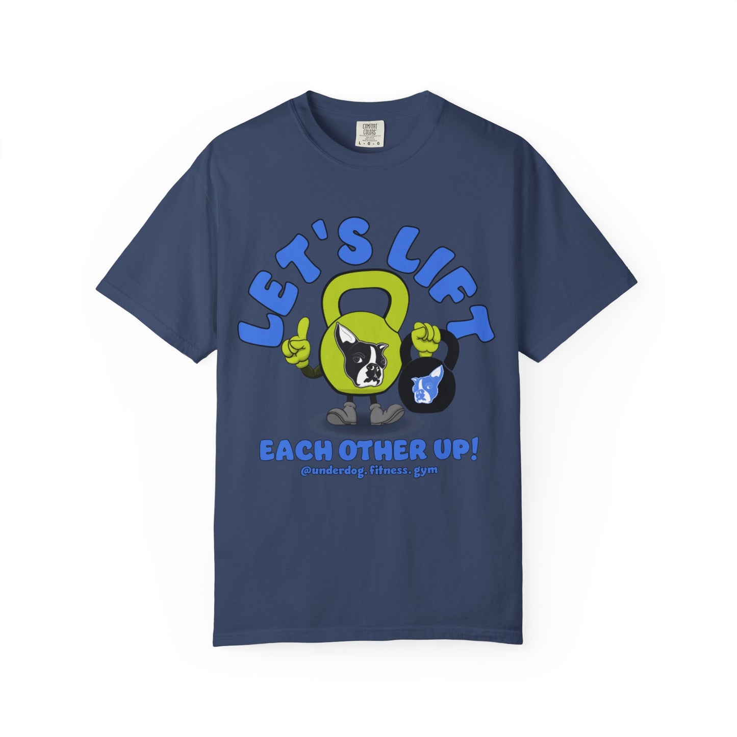 Let's Lift Each Other Up! T-shirt
