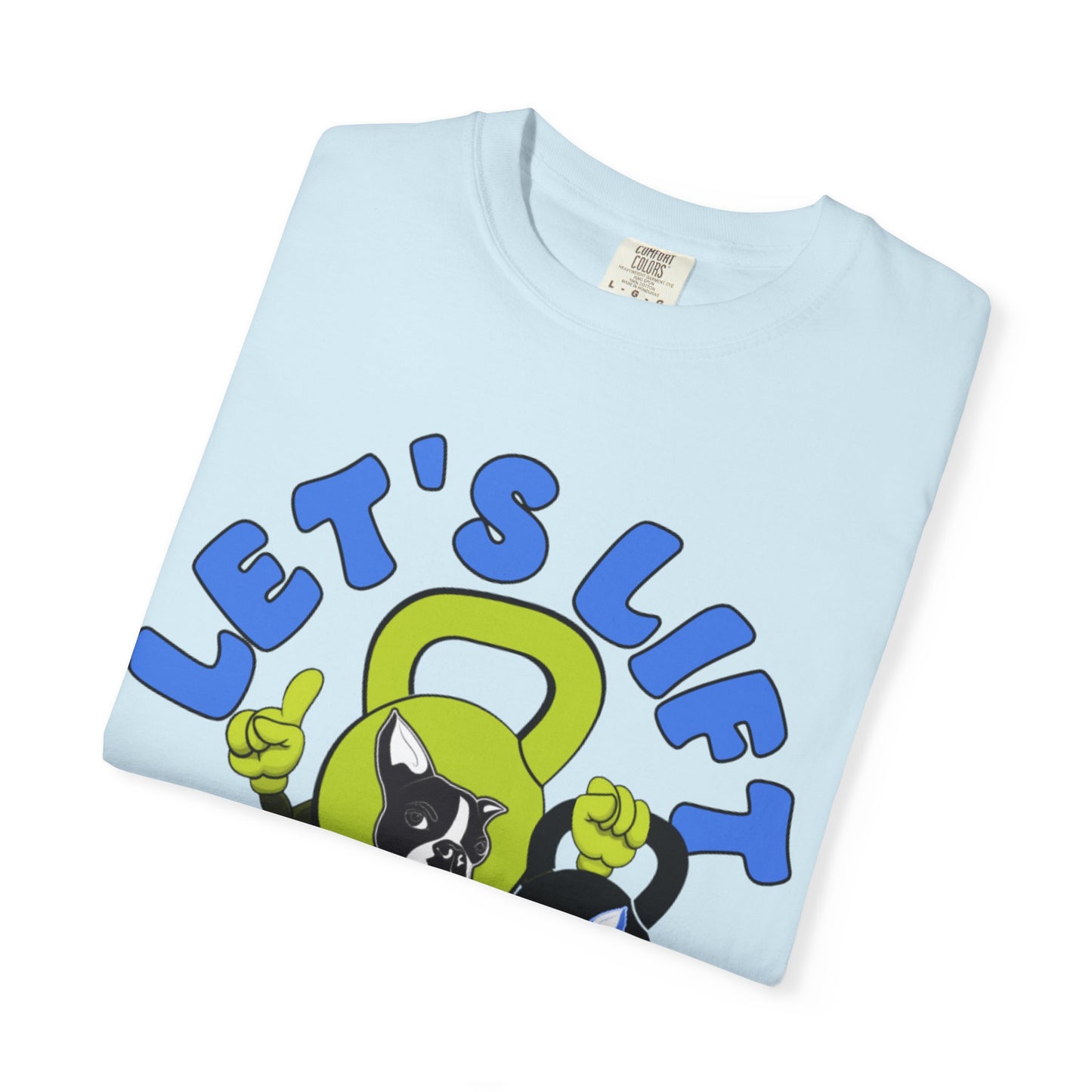 Let's Lift Each Other Up! T-shirt