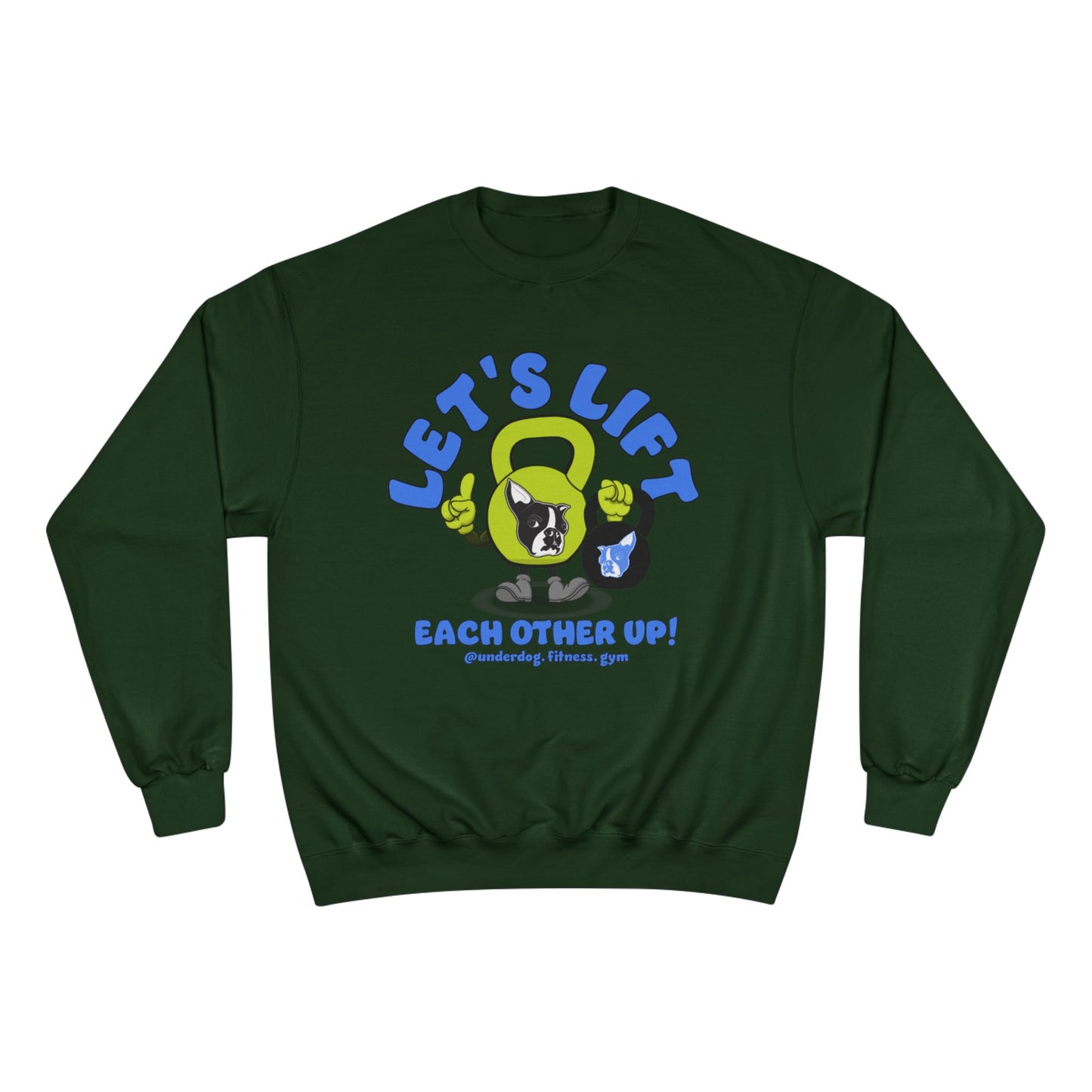 Let's Lift Each Other Up! Champion Crewneck
